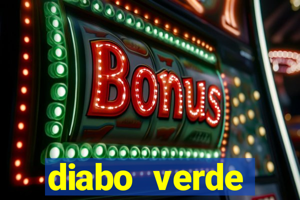 diabo verde termogênico efeitos colaterais